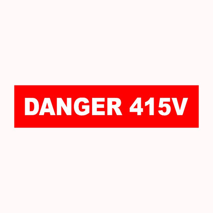Danger 415V Sign